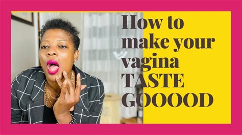 how to make vagina taste better|5 Things That Can Actually Change The Way Your Vagina Smells.